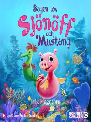 cover image of Sagan om Sjönöff och Mustang